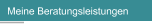 Meine Beratungsleistungen